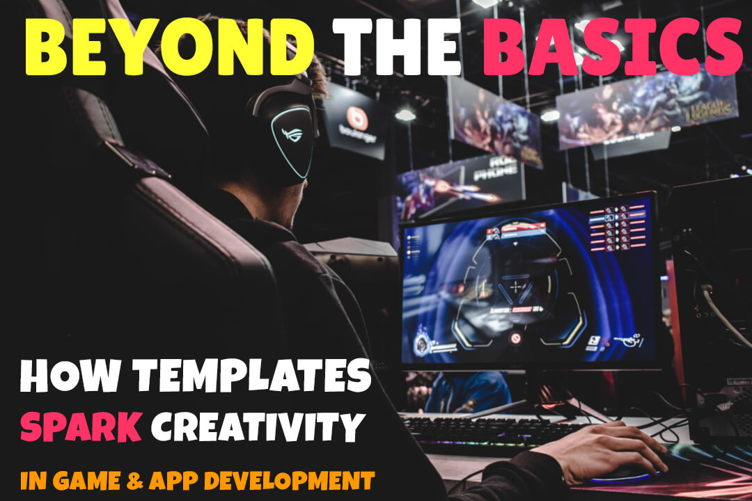 Code Like a Boss: Unleash Your Game/App with Template Source Codes